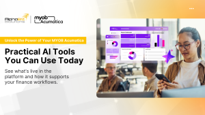 Unlock Webinar Practical AI Tools in MYOB Acumatica You Can Use Today featured webinar image